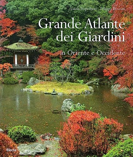Imagen de archivo de Grande atlante dei giardini a la venta por Apeiron Book Service