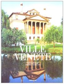 Imagen de archivo de Ville venete. Ediz. illustrata Wolf, Reinhart; Lauritzen, Peter and De Michele, S. a la venta por Librisline