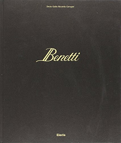 Benetti. Industria e design (9788837068554) by Unknown Author