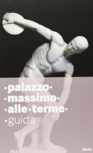 Imagen de archivo de Palazzo Massimo. Guida a la venta por WorldofBooks