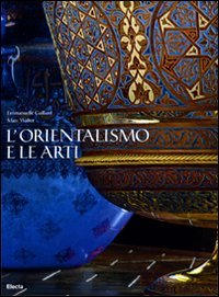 L'orientalismo e le arti