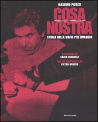 Beispielbild fr Cosa Nostra. Storia della mafia per immagini zum Verkauf von medimops