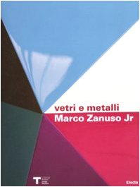 9788837076191: Vetri E Metalli (English and Italian Edition)