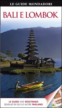 9788837077525: Bali e Lombok (Le guide Mondadori)