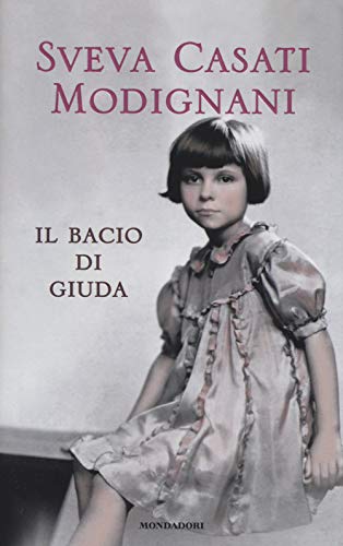 Beispielbild fr Il bacio di Giuda zum Verkauf von medimops