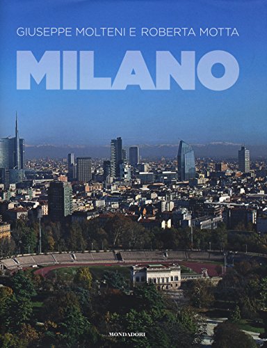 9788837098612: Milano. Ediz. italiana e inglese