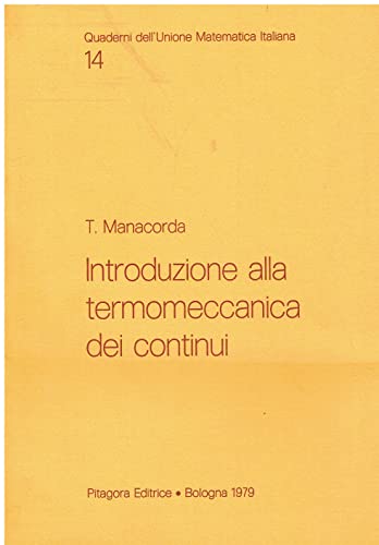 9788837101763: Introduzione alla termomeccanica dei continui