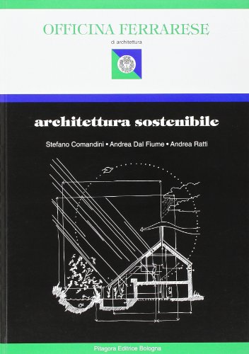 9788837110178: Architettura sostenibile (Officina ferrarese)