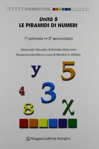 9788837114459: Unit 5. Le piramidi di numeri (Progetto Aral)