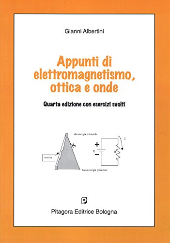 Beispielbild fr Appunti di elettromagnetismo, ottica e onde zum Verkauf von medimops