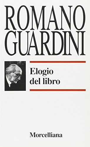 Elogio del libro (9788837214883) by Romano Guardini