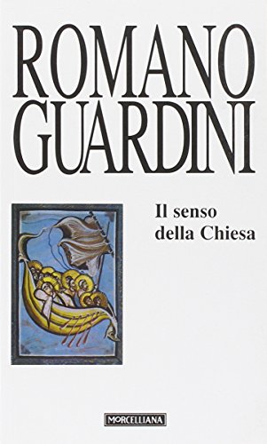 Il senso della Chiesa (9788837221898) by Romano Guardini