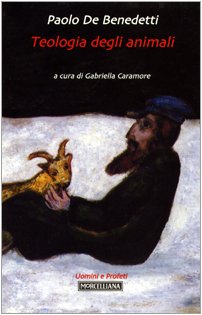Beispielbild fr Teologia degli animali (Uomini e profeti) zum Verkauf von medimops