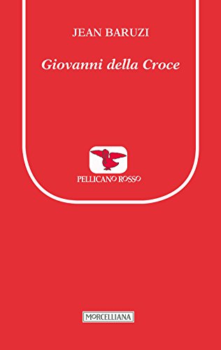 9788837230067: Giovanni della Croce (Il pellicano rosso. Nuova serie)