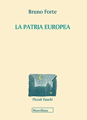 Beispielbild fr La Patria Europea zum Verkauf von medimops