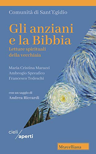 Beispielbild fr Gli anziani e la Bibbia. Letture spirituali della vecchiaia zum Verkauf von Brook Bookstore