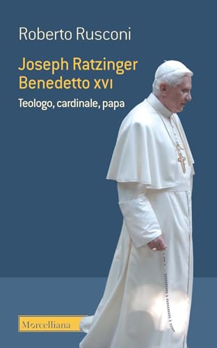 9788837234805: Joseph Ratzinger - Benedetto XVI