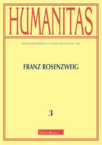 Imagen de archivo de Humanitas. Franz Rosenzweig (2022) (Vol. 3) a la venta por libreriauniversitaria.it