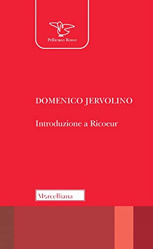 Beispielbild fr Introduzione a Ricoeur. Nuova ediz. (Il Pellicano) zum Verkauf von libreriauniversitaria.it