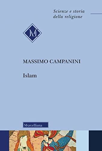 Imagen de archivo de Islam. Nuova ediz. (Scienze e storia della religione) a la venta por libreriauniversitaria.it