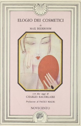 Elogio dei cosmetici (9788837300166) by Max Beerbohm