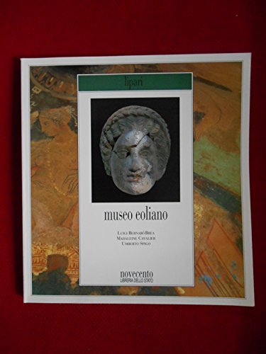 Lipari, Museo archeologico eoliano (Musei di Sicilia) (Italian Edition) (9788837302610) by BernaboÌ€ Brea, Luigi