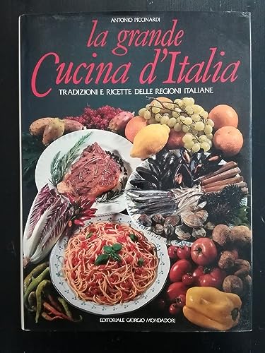 9788837410773: La grande cucina d'Italia (La buona tavola)