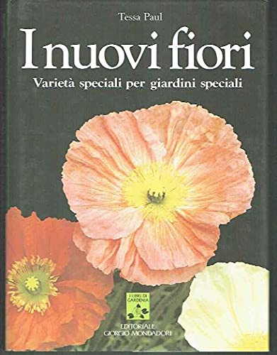 Imagen de archivo de I nuovi fiori a la venta por Libreria Oltre il Catalogo