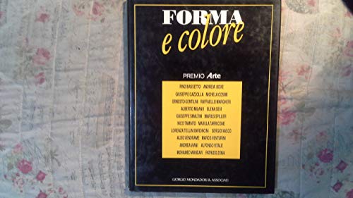 9788837412241: Forma e colore: Premio arte : Pino Bassetto (Italian Edition)