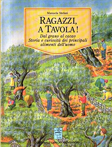 Beispielbild fr Ragazzi a tavola! zum Verkauf von medimops
