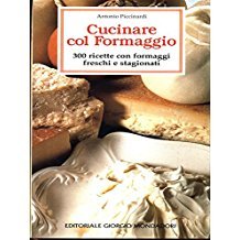 Beispielbild fr Cucinare col formaggio zum Verkauf von medimops
