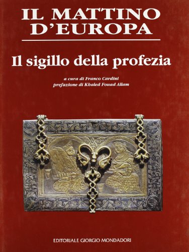 9788837416676: Il mattino d'Europa vol. 2 - Il sigillo della profezia