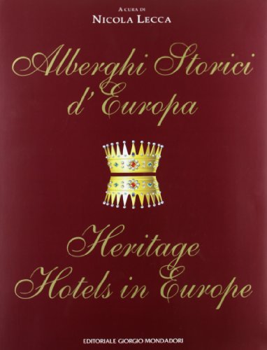 Stock image for Alberghi storici d'Europa for sale by Books From California