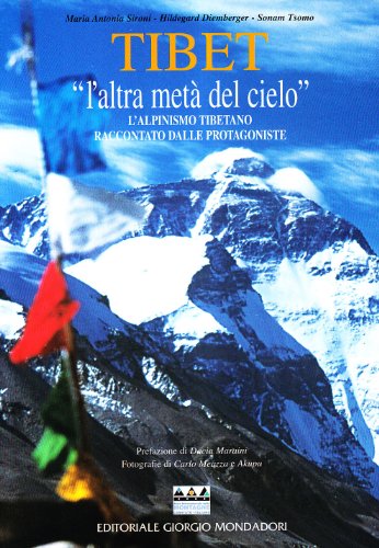 Stock image for Tibet: l'altra met del cielo for sale by medimops