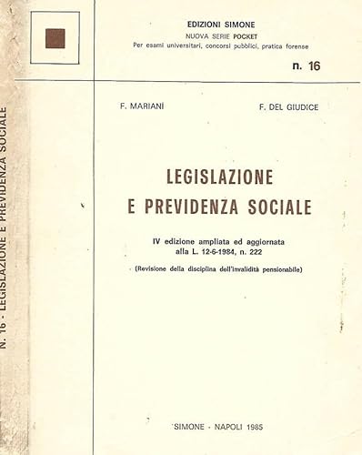 9788837801601: Legislazione e previdenza sociale. Iv edizione ampliata ed aggiornata alla l. 12-6-1984, n.222.