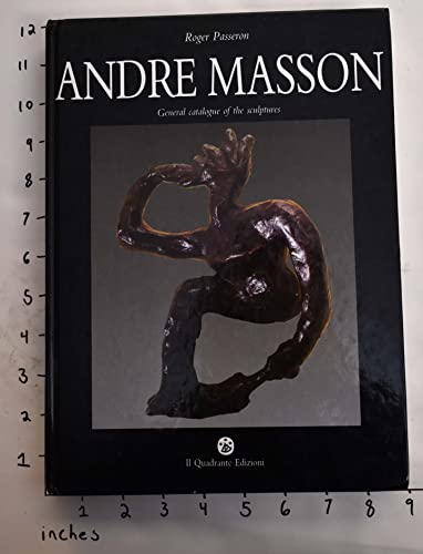 Stock image for ANDRE MASSON General Catalogue of the Sculptures for sale by Stony Hill Books