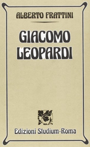 9788838235399: Giacomo Leopardi (Nuova Universale)