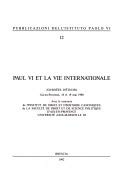 9788838236471: Paul VI et la vie internationale. Giornata di studi (Aix-en-Provence, 18-19 maggio 1990)