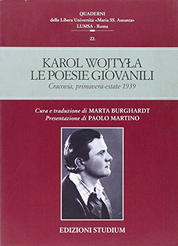 Imagen de archivo de Le poesie giovanili : Salterio di Davide, Libro slavo, Salterio rinascimentale : Cracovia, primavera-estate 1939 a la venta por MULTI BOOK