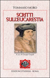 Imagen de archivo de Scritti sull'eucaristia [Paperback] a la venta por Brook Bookstore