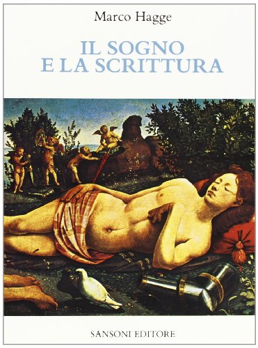 9788838300493: Il sogno e la scrittura