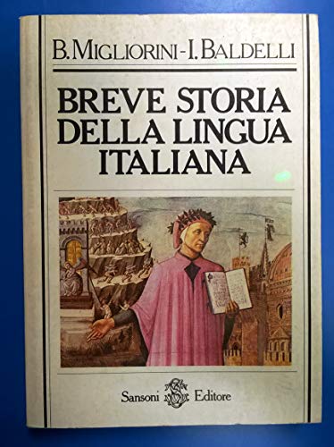 Beispielbild fr Breve storia della lingua italiana. Per le Scuole superiori zum Verkauf von medimops