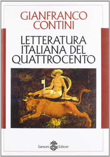 Letteratura italiana del Quattrocento (9788838303227) by Contini, Gianfranco