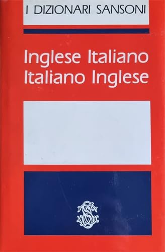 Inglese-italiano, italiano-inglese (I Dizionari Sansoni) (Italian Edition)