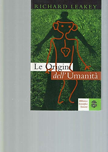 Stock image for Origini dell'umanit Leakey, Richard E. for sale by Librisline