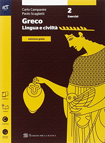 Beispielbild fr Greco. Esercizi. Ediz. gialla. Per le Scuole superiori. Con e-book. Con espansione online (Vol. 2) zum Verkauf von medimops