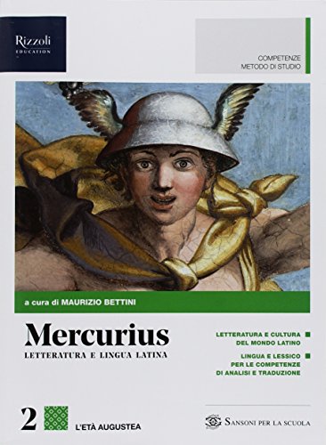 Stock image for Mercurius. Letteratura e lingua latina. (Adozione tipo B). Per le Scuole superiori. Con ebook. Con espansione online (Vol. 2) for sale by medimops