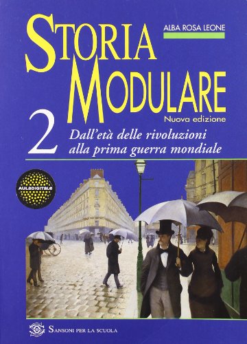 Beispielbild fr Storia modulare. Per le Scuole superiori (Vol. 2) zum Verkauf von medimops