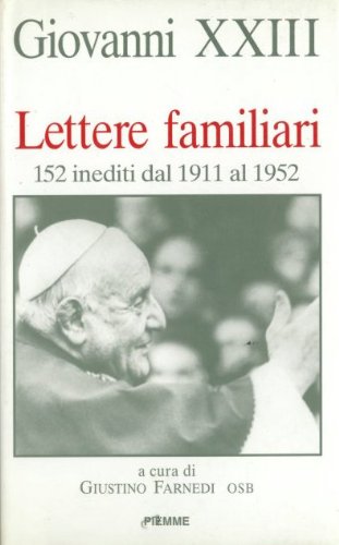 Beispielbild fr Lettere familiari. 152 inediti dal 1911 al 1952 zum Verkauf von medimops