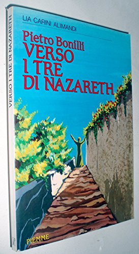 Beispielbild fr Verso i tre di Nazareth zum Verkauf von Il Salvalibro s.n.c. di Moscati Giovanni